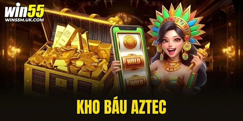 Kho Báu Aztec